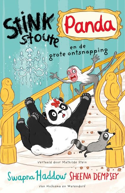 Van Holkema & Warendorf Stinkstoute panda en de grote ontsnapping (Hardback)
