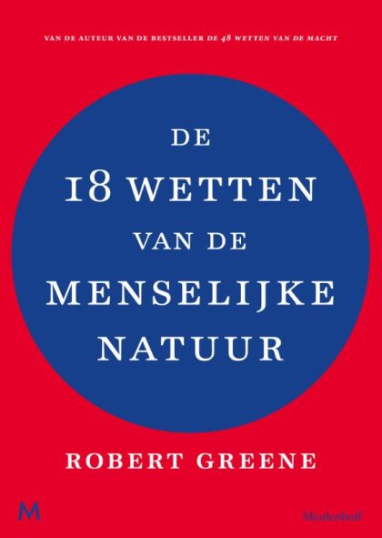 J.M. Meulenhoff De 18 wetten van de menselijke natuur (Paperback)