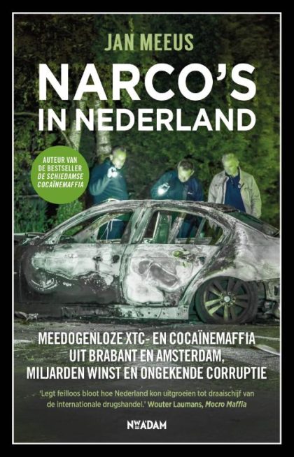 Nieuw Amsterdam Narco's in Nederland (Paperback)