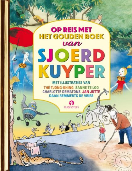 Rubinstein Publishing BV Op reis met het Gouden Boek van Sjoerd Kuyper (Hardback)