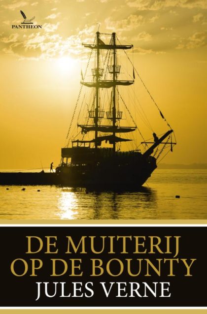 Pantheon De muiterij op de Bounty en andere verhalen (Paperback)
