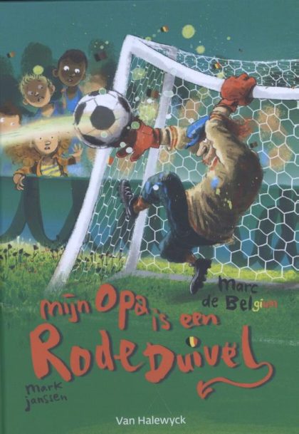 Pelckmans Mijn opa is een Rode Duivel (Hardback)