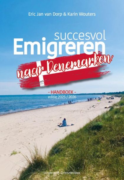 Uitgeverij Grenzenloos Succesvol emigreren naar Denemarken (Paperback)