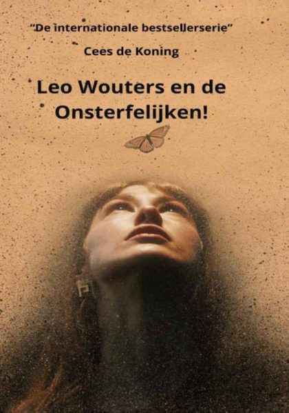 BoekenGilde Leo Wouters en de Onsterfelijken! (Paperback)