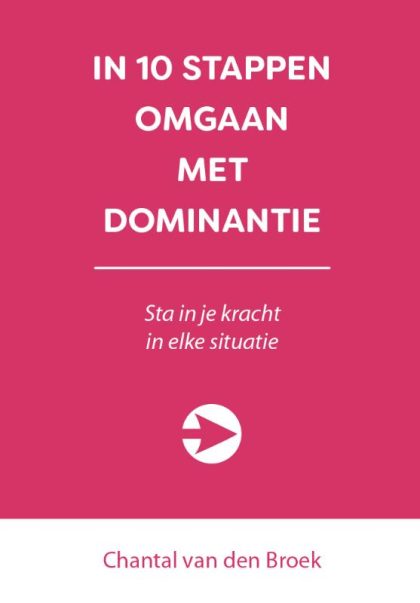 ExpertBoek In 10 stappen omgaan met dominantie (Paperback)